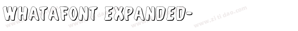 Whatafont Expanded字体转换